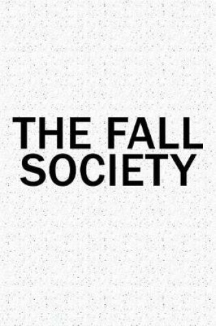 Cover of The Fall Society