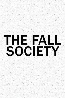 Book cover for The Fall Society