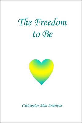 Book cover for The Freedom To Be