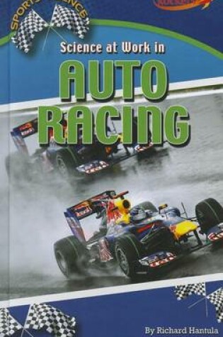 Cover of Science at Work in Auto Racing