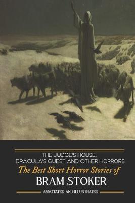 Book cover for Dracula's Guest, The Judge's House, and Other Horrors