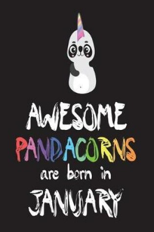 Cover of Awesome Pandacorns Are Born in January