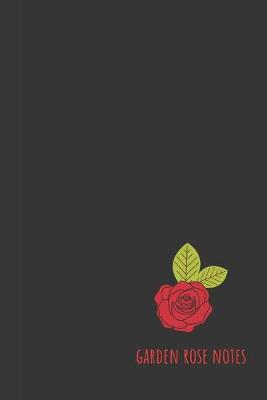 Book cover for garden rose notes
