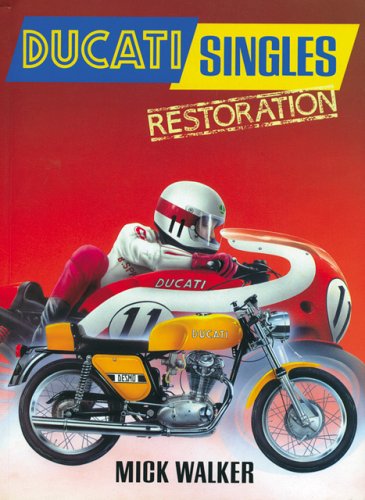 Book cover for Ducati Singles Restoration