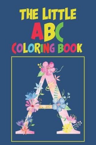 Cover of The Little ABC Coloring Book