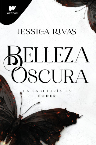 Cover of Belleza Oscura: La sabiduría es poder / Beautiful Darkness