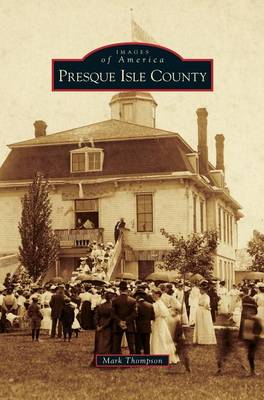 Book cover for Presque Isle County