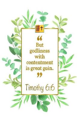 Book cover for But Godliness with Contentment Is Great Gain