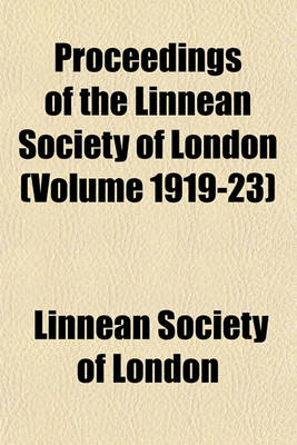 Book cover for Proceedings of the Linnean Society of London (Volume 1919-23)