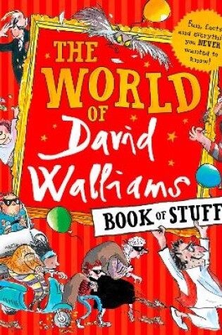 Cover of The World of David Walliams Book of Stuff