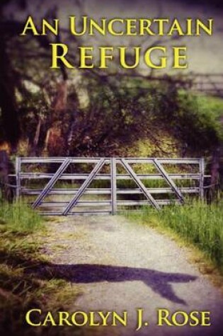 Cover of An Uncertain Refuge