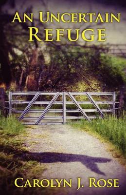 Book cover for An Uncertain Refuge