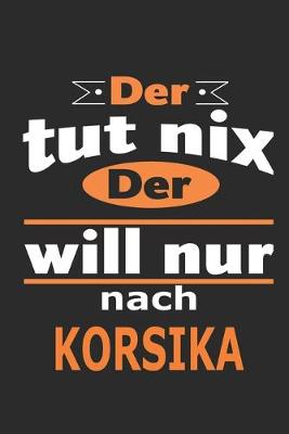 Book cover for Der tut nix Der will nur nach Korsika