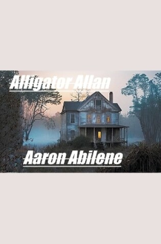 Cover of Alligator Allan