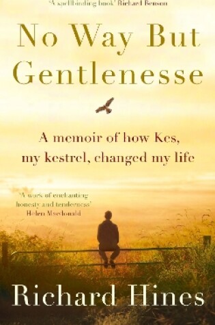 Cover of No Way But Gentlenesse