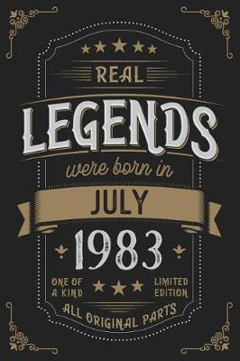 Book cover for Real Legends were born in July 1983