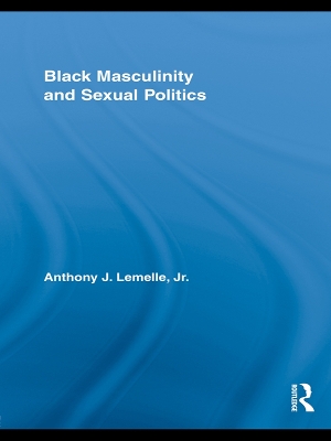 Book cover for Black Masculinity and Sexual Politics