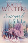 Book cover for A Vineyard Lullaby