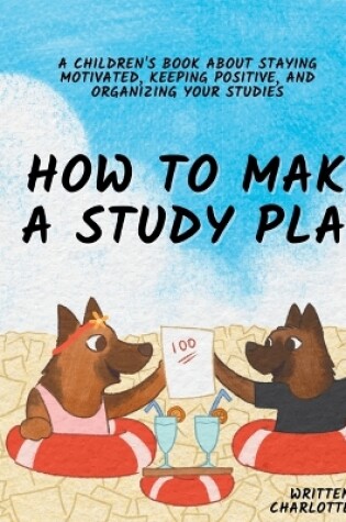 Cover of How to Make a Study Plan