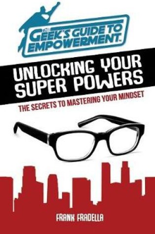 Cover of Unlocking Your Super Powers