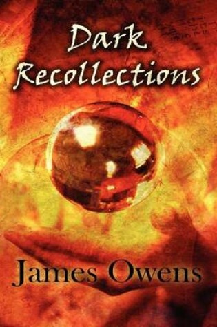 Cover of Dark Recollections