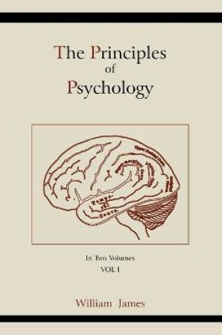Cover of The Principles of Psychology (Vol 1)