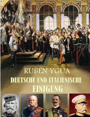 Book cover for Deutsche Und Italienische Einigung