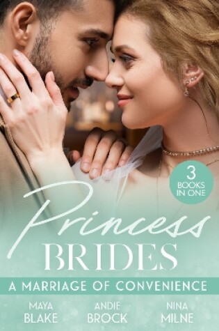 Cover of Princess Brides: A Marriage Of Convenience