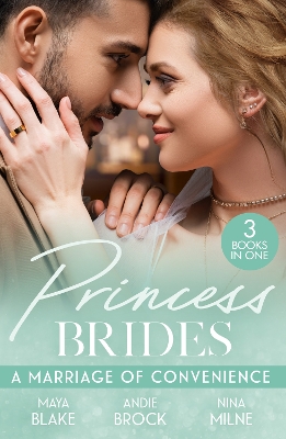 Book cover for Princess Brides: A Marriage Of Convenience