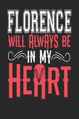 Book cover for Florence Will Always Be In My Heart