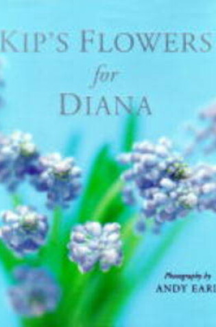 Cover of Kip's Flowers for Diana