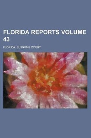 Cover of Florida Reports Volume 43