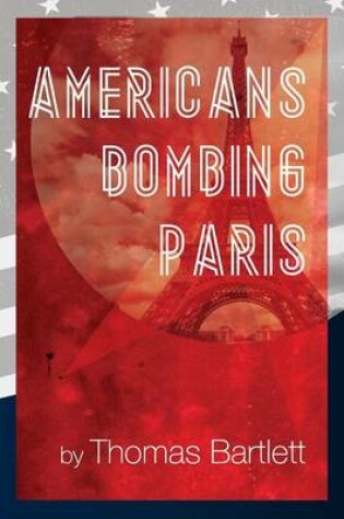 Cover of Americans Bombing Paris