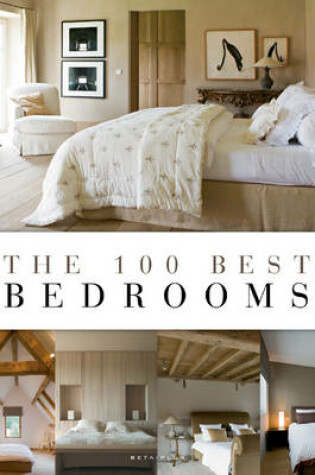 Cover of The 100 Best Bedrooms