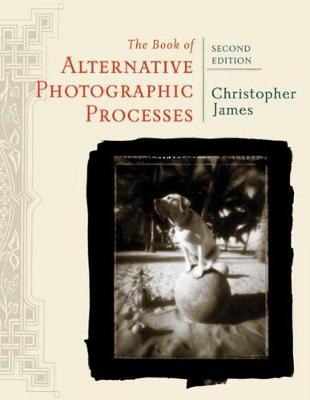 Book cover for The Book of Alternative Photographic Processes