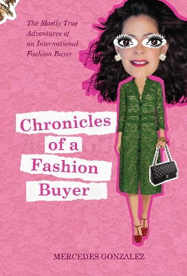 Cover of Chronicles of a Fashion Buyer