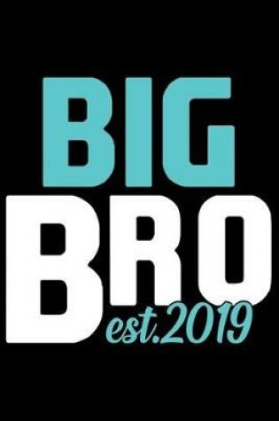 Cover of Big Bro Est. 2019