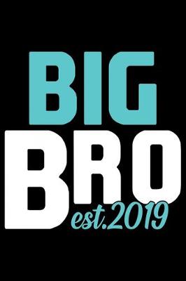 Book cover for Big Bro Est. 2019