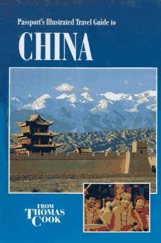 Cover of Passports Illustrated China (Thomas Cook)