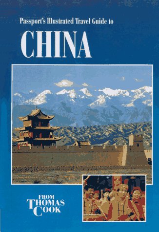 Cover of Passports Illustrated China (Thomas Cook)