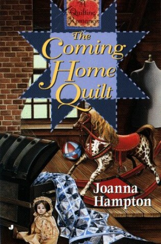 Cover of The Coming Home Quilt