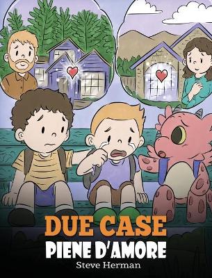 Cover of Due case piene d'amore