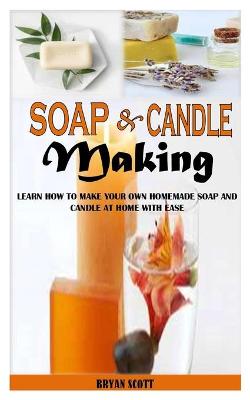 Book cover for Soap and Candle Making