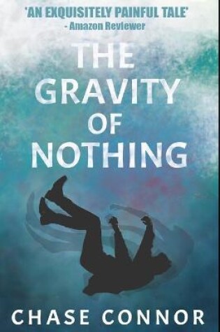 Cover of The Gravity of Nothing