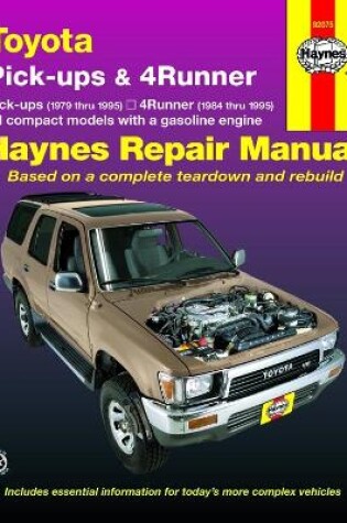 Cover of Toyota pick-ups (1979-1995), 4Runner (1984-1995) & SR5 Pick-up (1979-1995) Haynes Repair Manual (USA)