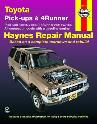 Book cover for Toyota pick-ups (1979-1995), 4Runner (1984-1995) & SR5 Pick-up (1979-1995) Haynes Repair Manual (USA)