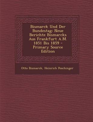 Book cover for Bismarck Und Der Bundestag