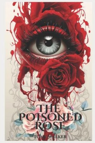 Cover of The Poisoned Rose