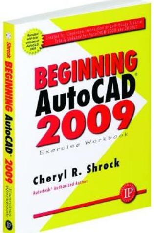 Cover of Beginning AutoCAD 2009 Exercise Workbook