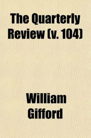Cover of The Quarterly Review (Volume 104)